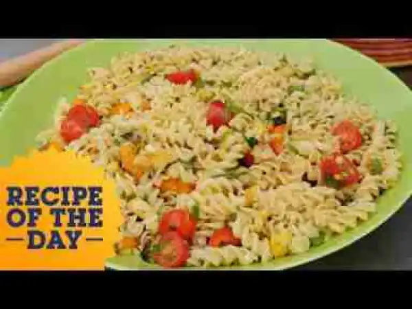 Video: Recipe of the Day: Colorful Veggie Pasta Salad